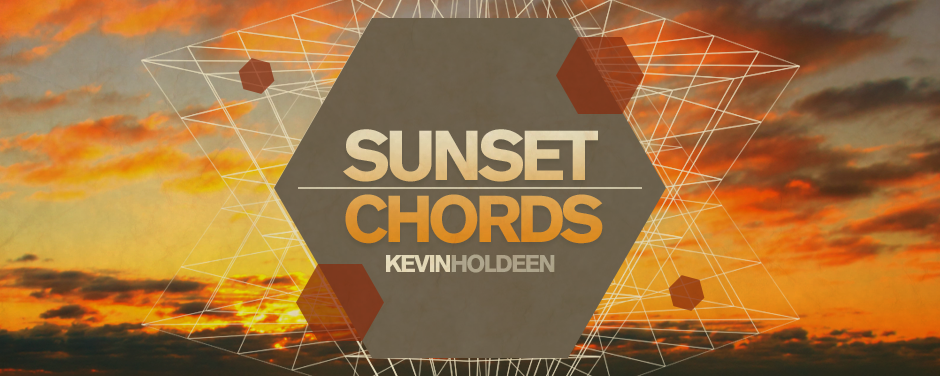Kevin Holdeen - Sunset Chords 058 (12 April 2017)