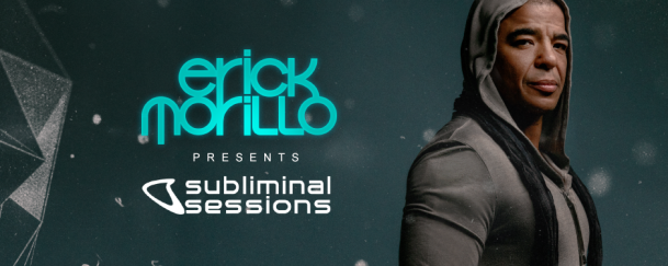 Erick Morillo - Subliminal Sessions #028