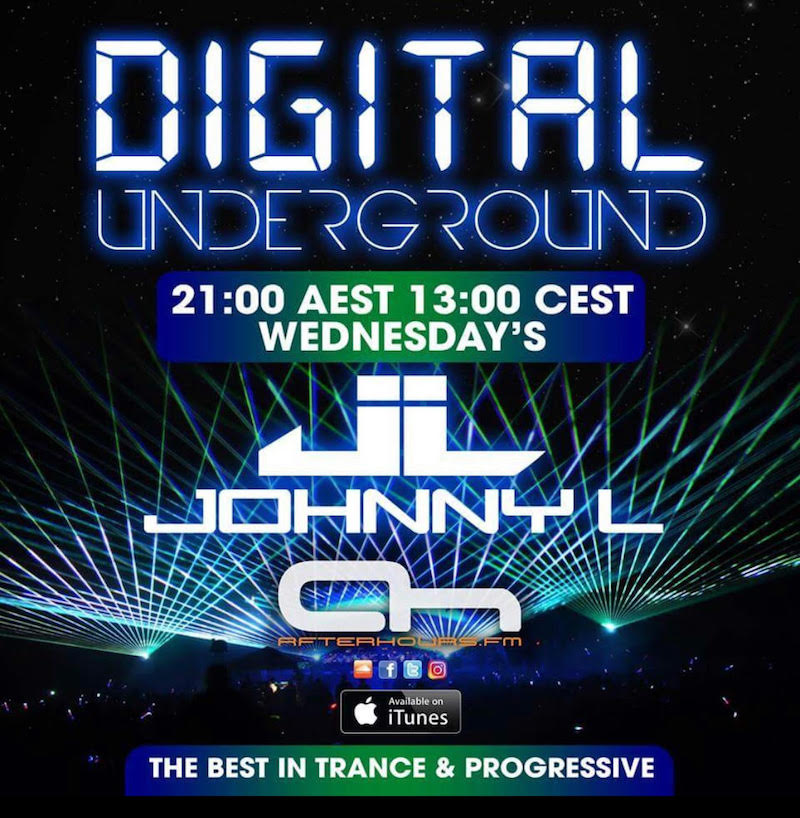 Johnny L - Digital Underground 073 on AH.FM 25-07-2018